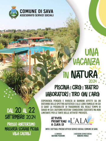 AVVIO ISCRIZIONI PROGETTO: "UNA VACANZA IN NATURA 2024 " PER MINORI DAI 6 ANNI IN SU CON LO SPETTRO DELL'AUTISMO E PER LE LORO FAMIGLIE.