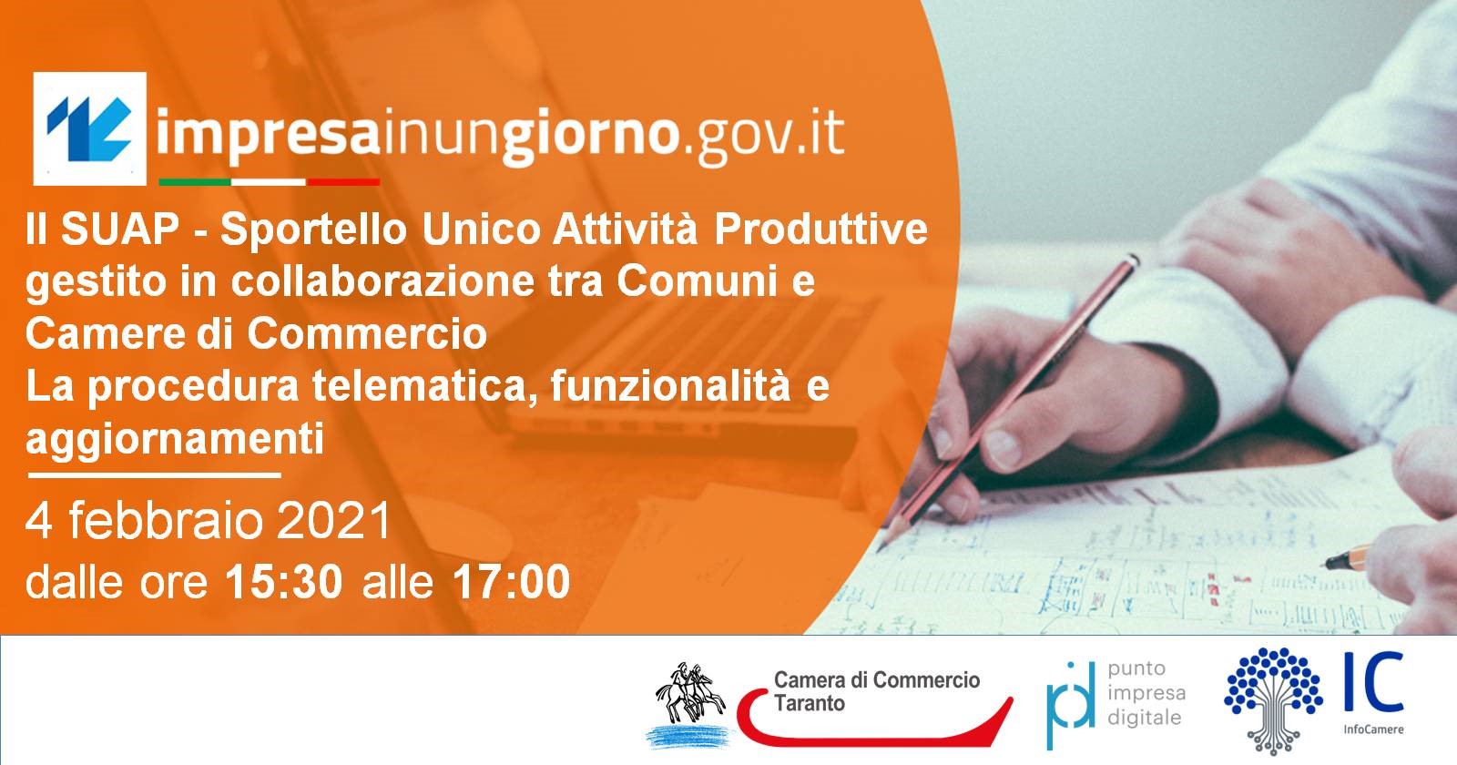 Corso per l'approfondimento del portale SUAP IMPRESA IN UN GIORNO  che si terrà il  04/02/2021 dalle ore  15:30 alle ore 17:00 in WEBINAR.